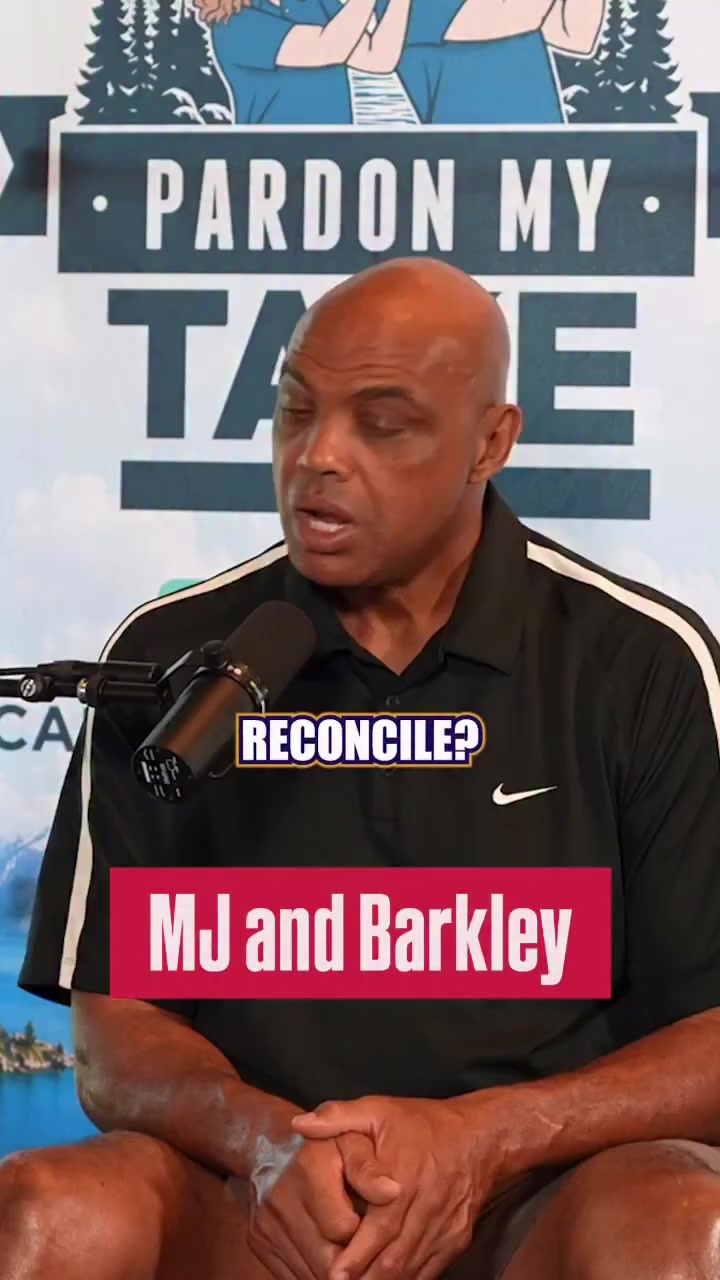 Charles Barkley and MJ have officially reconciled