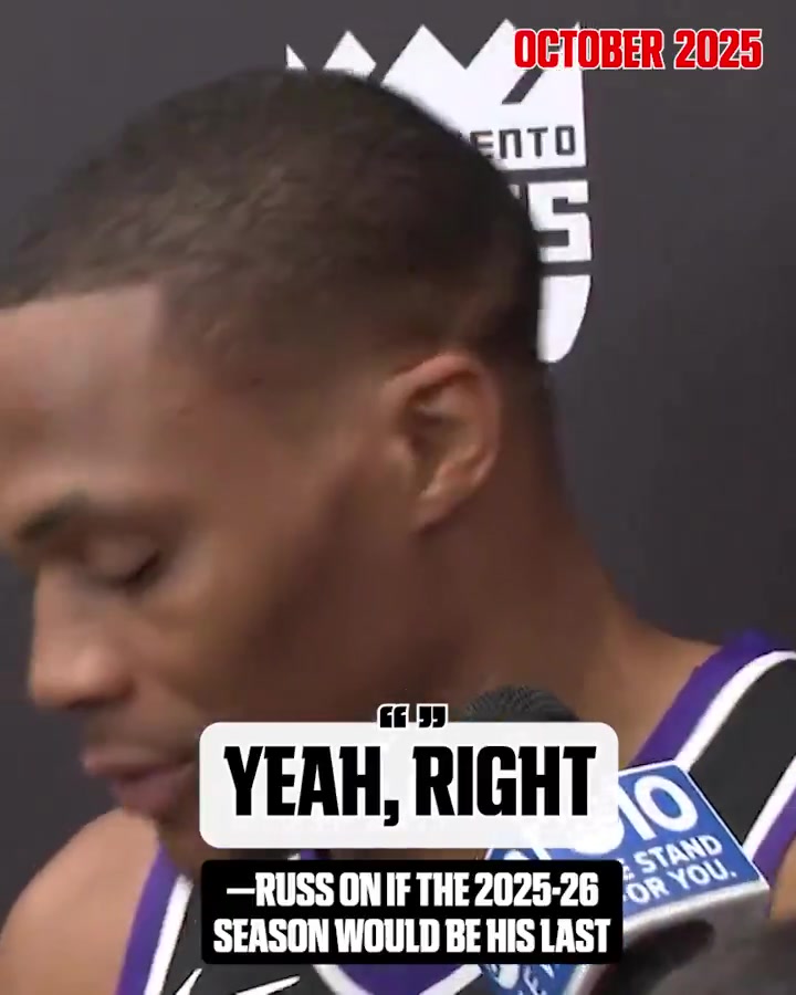 Before the season started Russell Westbrook dismissed a question from a reporter asking if this could be his last season Yeah right
