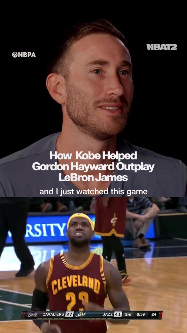 Gordon Hayward reminisces about the night he outplayed LeBron James the media drama that pissed LeBron off and credits Kobe Bryant for helping take his game to another level