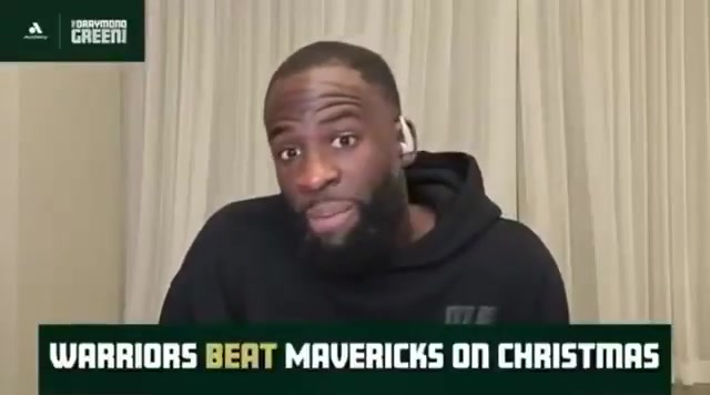 Draymond Green says playing on Christmas fcking sucks and that it can affect your mood